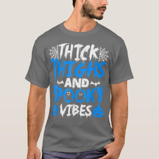 Camiseta Coxas Pesadas E Víblias Loucas Felizes Halloween G