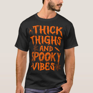 Camiseta Coxas Pesadas E Víblias Loucas Mulheres De Hallowe