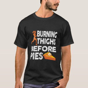 Camiseta Coxas Queimando Antes de Correr por Tortas