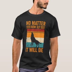 Camiseta Coyote Caçando Coyote Hunter Yote Como Ele Irá