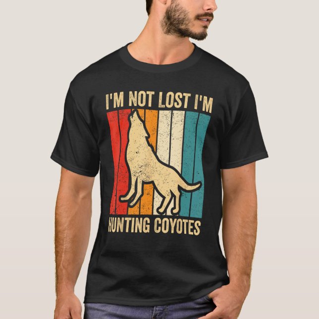 Camiseta Coyote Hunting Coyote Hunter Yote I m Hunting Coyo (Frente)