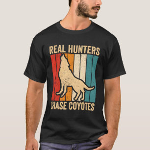 Camiseta Coyote Hunting Coyote Hunter Yote Real Hunters Cha