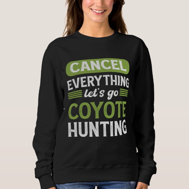 Camiseta Coyote Slayer Cancel Everything Let s Go Coyote Hu (Frente)