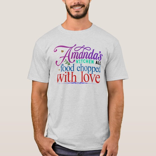 Camiseta Cozinha da Amanda toda comida picada com amor (Frente)