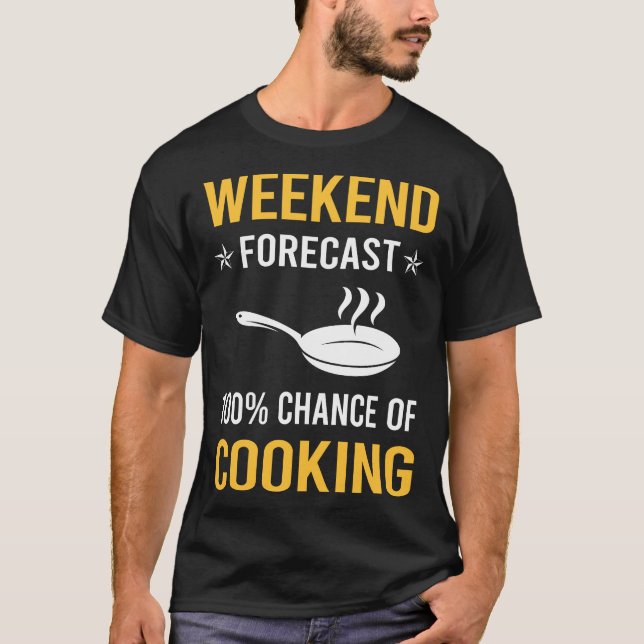 Camiseta Cozinhar de fim de semana (Frente)