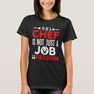 Camiseta Cozinhar De Ser Um Chef Cozinha De Cota