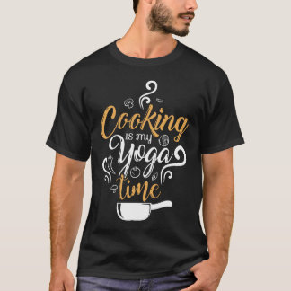 Camiseta Cozinhar É Minha Ocupação De Tempo De Yoga