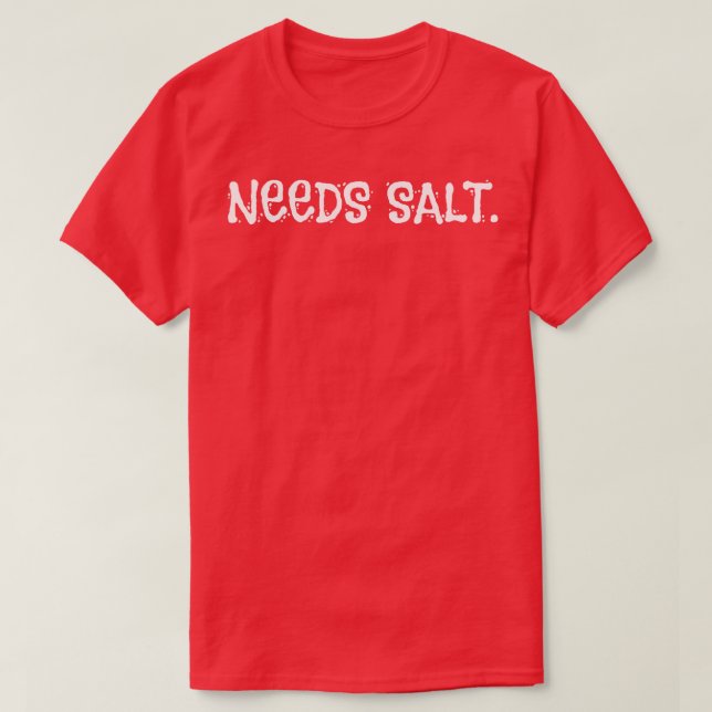 Camiseta Cozinhar para assar sal (Frente do Design)