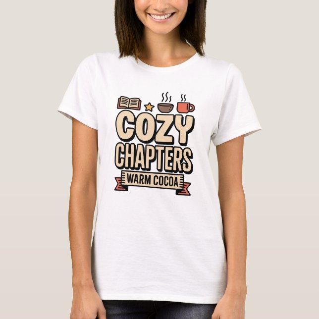 Camiseta Cozy Chapters Warm Cocoa Holiday (Frente)