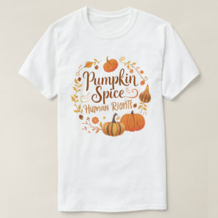 Camiseta Cozy Pumpkin Spice Human Rights Call Trabalho de a
