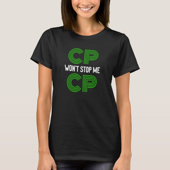 Camiseta CP não vai me deter o bravo guerreiro da paralisia (Frente)