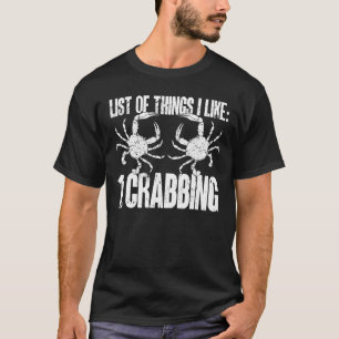 Camiseta Crab Hunter Lista De Coisas Que Eu Gosto De Carang
