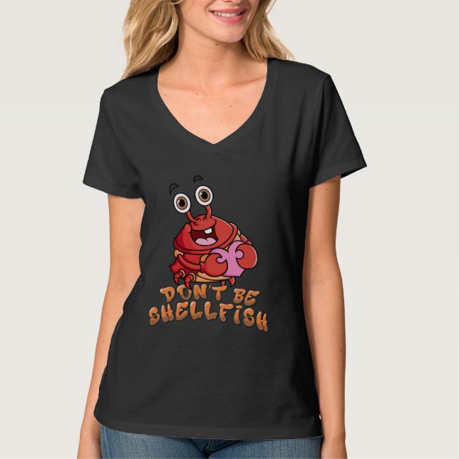 Camiseta Crab  Red Lobster Don t Be Shellfish Halloween (Frente)