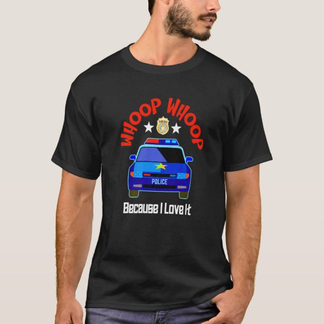 Camiseta Crachá De Carro Da Polícia De Whop Estrelas Eu Ado (Frente)