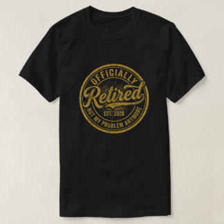 Camiseta Crachá Vintage Dourado Oficialmente Aposentado 202