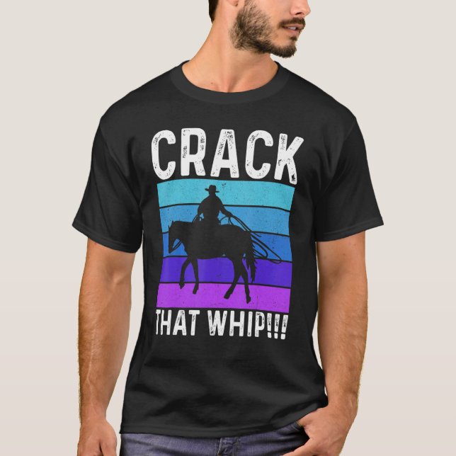 Camiseta Crack That Whip Horse Riding Equestrian Horse Love (Frente)