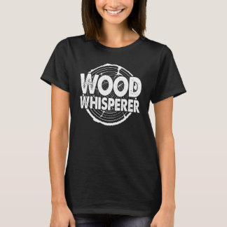 Camiseta Crafty Carpenter Woodworker Woodworking Wood Whisp