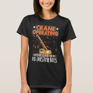 Camiseta Crane Operating é um jogo de Ajustes Construídos