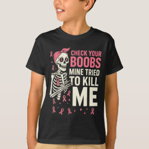 Camiseta Crânio Esqueleto Verifique Seu S Meu Tentou Me Mat