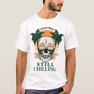 Camiseta Cranio Retro Engraçado Cansado Ainda Relaxando Pôr