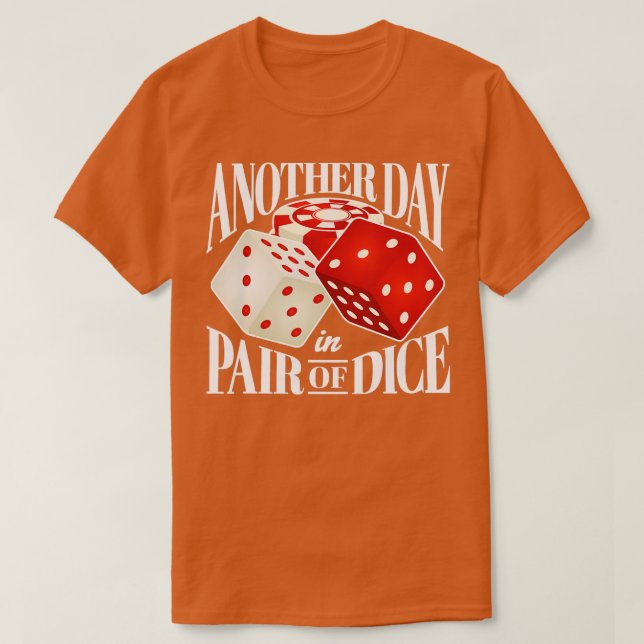 Camiseta Craps Casino Dice For Gambler (Frente do Design)