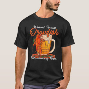 Camiseta Crawfish Funny Weekend Previsão Cajun Boil E Abel