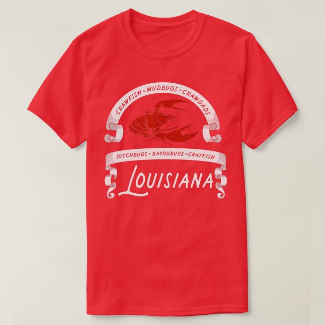 Camiseta Crawfish Mudbug Crawads Crayfish Louisiana (Frente do Design)