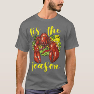 Camiseta Crawfish Season Boil Crayfish Cozinhar Lagosta