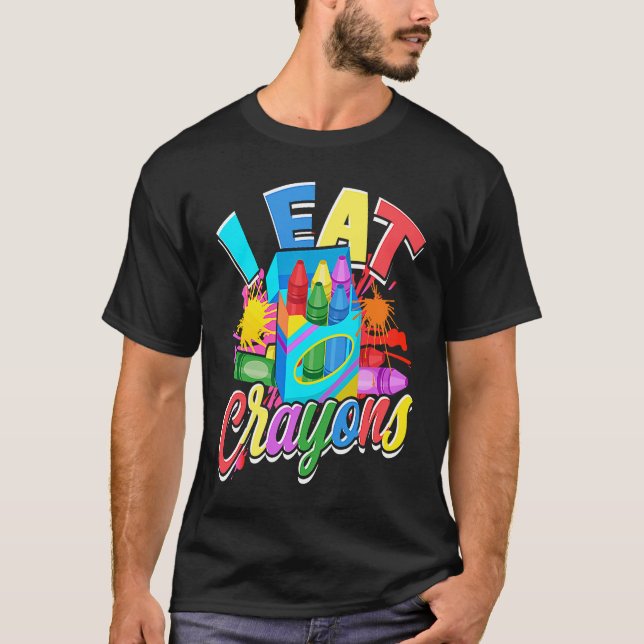 Camiseta Crayons For Artists I Eat Crayons  artistic (Frente)