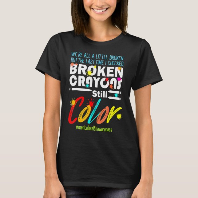 Camiseta Crayons Partidos Ainda Cores Sensibilização Para A (Frente)