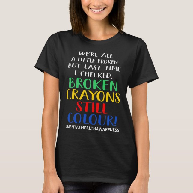 Camiseta Crayons Partidos Ainda Cores Sensibilização Para A (Frente)
