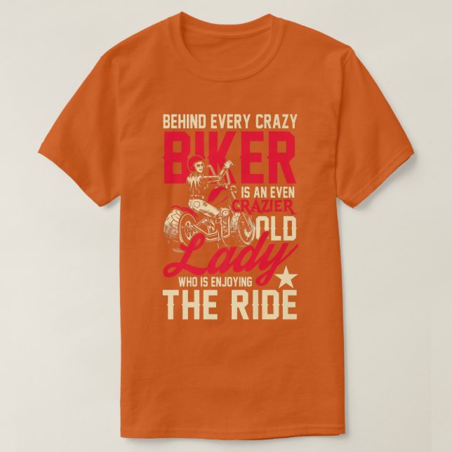 Camiseta Crazier old biker lady  enjoy motorcycle   (Frente do Design)