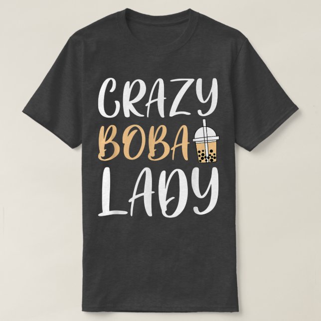 Camiseta Crazy Boba Lady Bubble Tea  (Frente do Design)