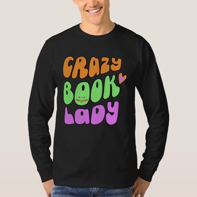 Camiseta crazy book lady lover (Frente)