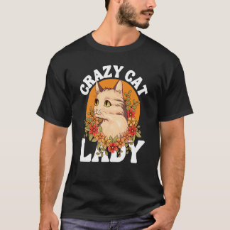 Camiseta Crazy Cat Lady Women Animal Flowers Mother's Day  
