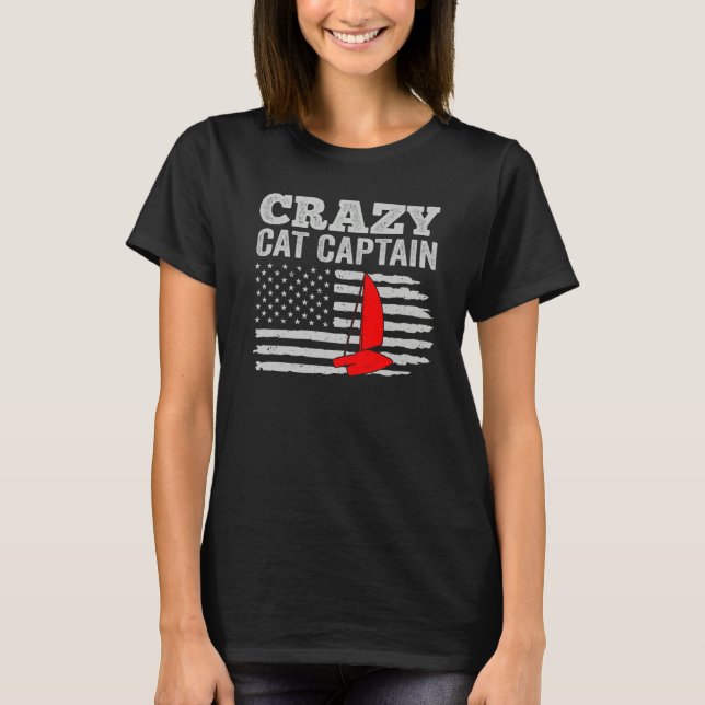 Camiseta Crazy Catamaran Captain Sailing Sailor  13 (Frente)