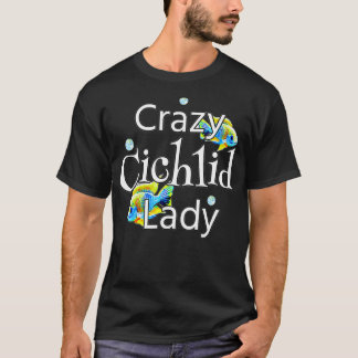 Camiseta Crazy Cichlid Lady Womens African Cichlids Aquariu