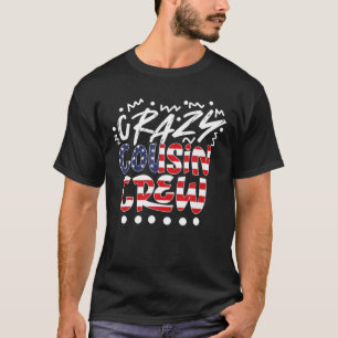 Camiseta Crazy Cousin Crew EUA Bandeira Americana 4 De Julh