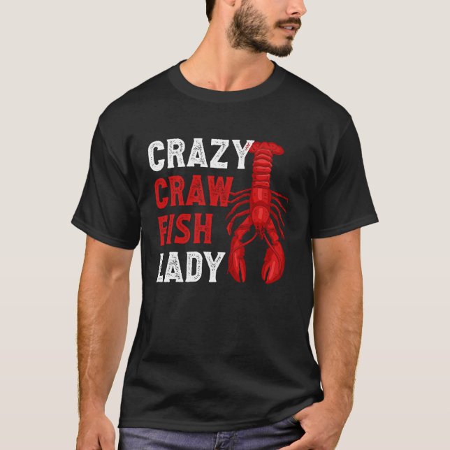 Camiseta Crazy Crawfish Lady Crayfish (Frente)
