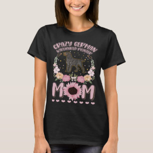 Camiseta Crazy German Wirehaired Pointer Mãe