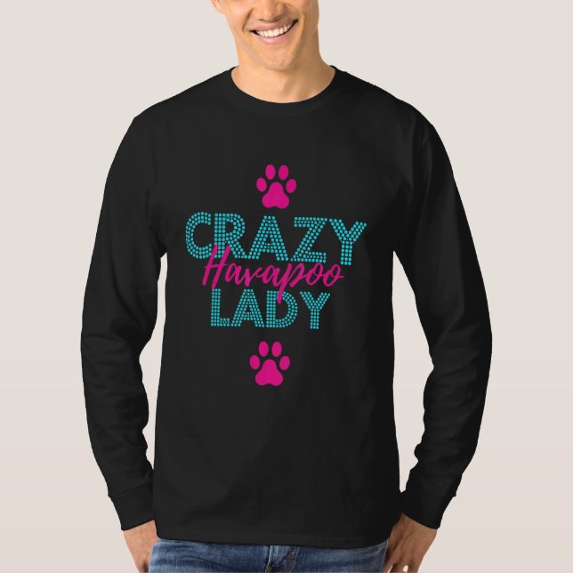 Camiseta Crazy Havapoo Lady Ou Havapoo (Frente)