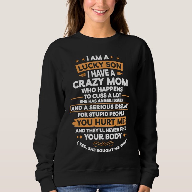 Camiseta Crazy Mom  Quote  for son in law  for my son (Frente)