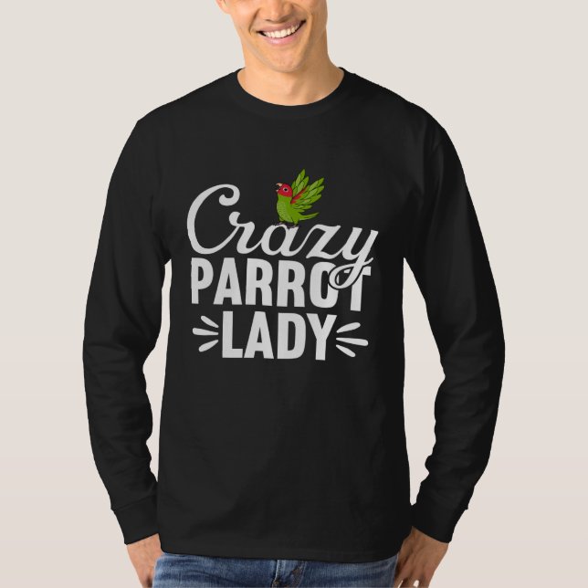 Camiseta Crazy Parrot Lady Cherry headed Conure (Frente)