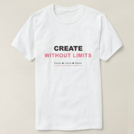 Camiseta Create without limits design inspire repeat