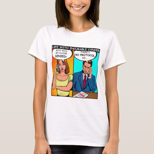 Camiseta Crédito de seguro negado por cancer incurável (Frente)