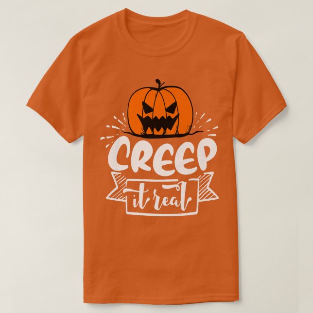 Camiseta Creep it Real 296 (Frente do Design)