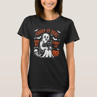 Camiseta Creep It Real, with My Spooky Cat Halloween Ghost 