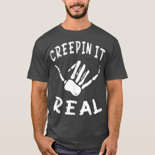 Camiseta Creepin It Real Dia de as Bruxas engraçado Skeleto