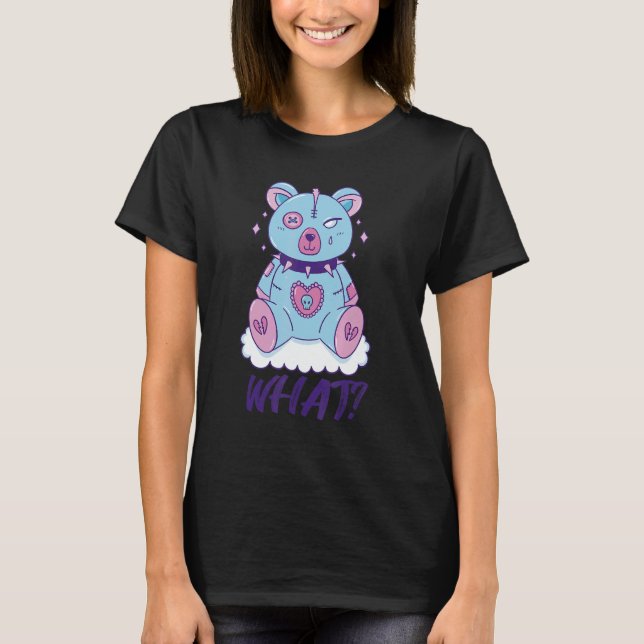 Camiseta Creepy Teddy What Horror Murderous Teddy Bear What (Frente)