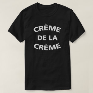 Camiseta Creme De La Creme